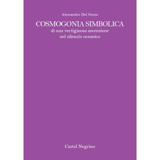 Cosmogonia simbolica di una vertiginosa ascensione nel silenzio oceanico