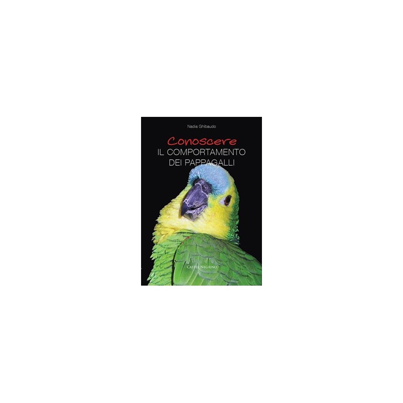 Conoscere il comportamento dei pappagalli