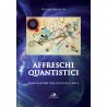 Affreschi quantistici