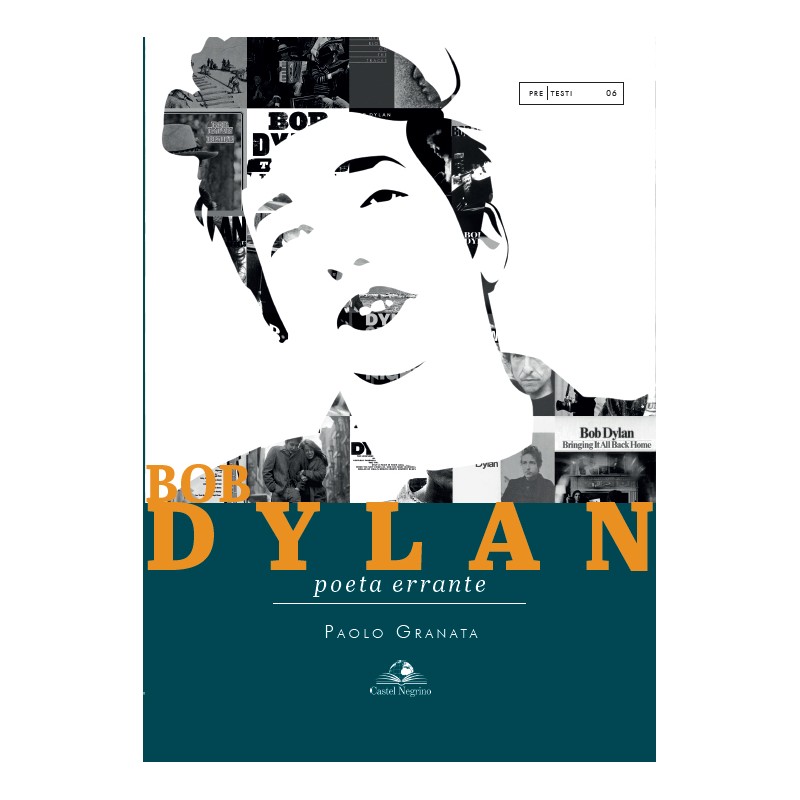 Copertina libro Bob Dylan - Poeta errante