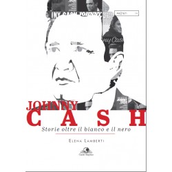 Johnny Cash Storie oltre il...