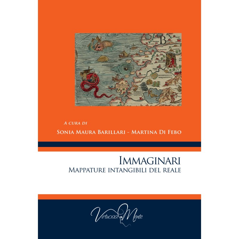 Immaginari
Mappature intangibili del reale Immaginari
Mappature intangibili del reale
