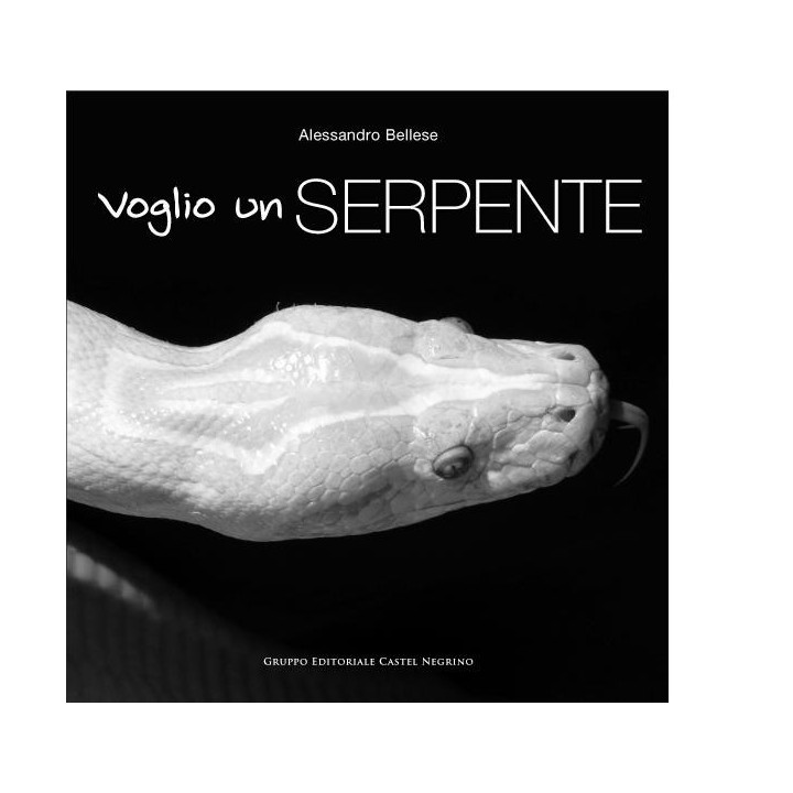 Voglio un serpente